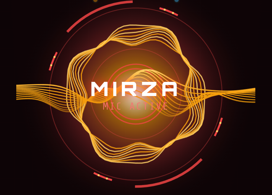 Le réacteur vocal de Mirza en écoute active